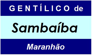 Gentílico da Cidade Sambaíba