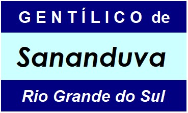 Gentílico da Cidade Sananduva