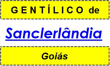 Gentílico da Cidade Sanclerlândia