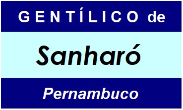 Gentílico da Cidade Sanharó