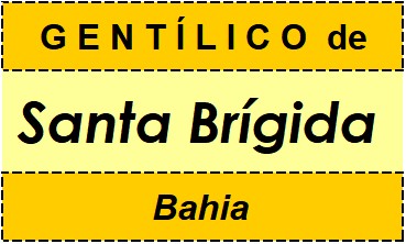 Gentílico da Cidade Santa Brígida