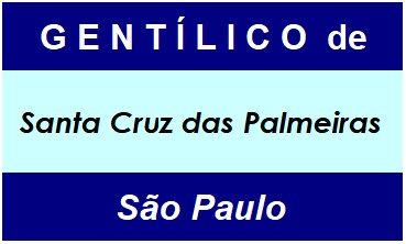 Gentílico da Cidade Santa Cruz das Palmeiras