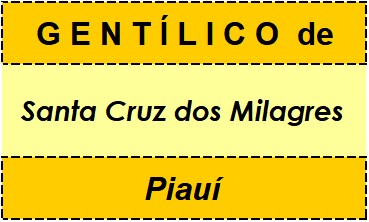 Gentílico da Cidade Santa Cruz dos Milagres