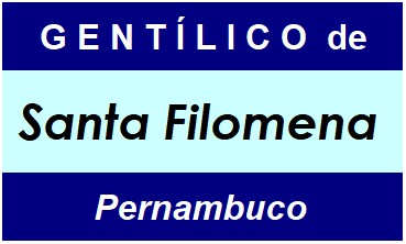 Gentílico da Cidade Santa Filomena