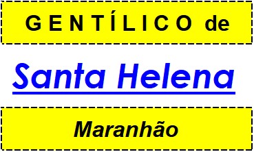 Gentílico da Cidade Santa Helena