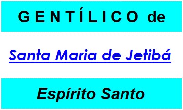 Gentílico da Cidade Santa Maria de Jetibá