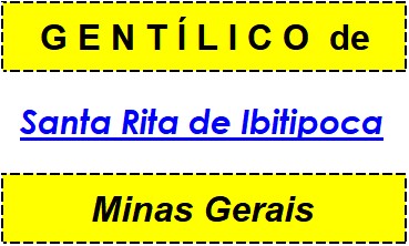 Gentílico da Cidade Santa Rita de Ibitipoca