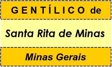 Gentílico da Cidade Santa Rita de Minas