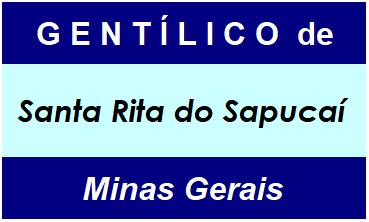 Gentílico da Cidade Santa Rita do Sapucaí