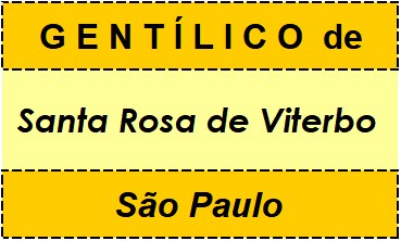 Gentílico da Cidade Santa Rosa de Viterbo