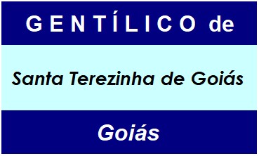 Gentílico da Cidade Santa Terezinha de Goiás