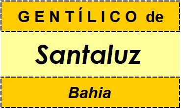 Gentílico da Cidade Santaluz