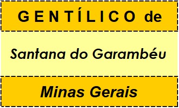 Gentílico da Cidade Santana do Garambéu