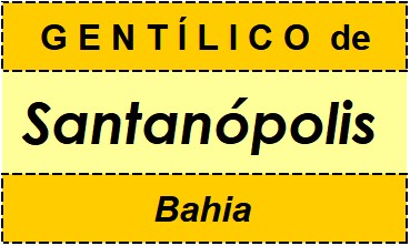 Gentílico da Cidade Santanópolis