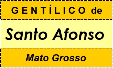 Gentílico da Cidade Santo Afonso