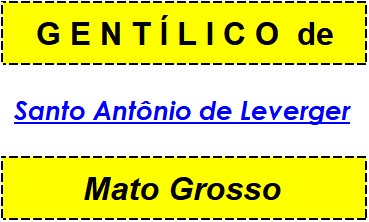 Gentílico da Cidade Santo Antônio de Leverger