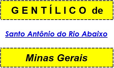 Gentílico da Cidade Santo Antônio do Rio Abaixo