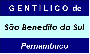 Gentílico da Cidade São Benedito do Sul