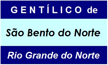 Gentílico da Cidade São Bento do Norte