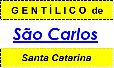 Gentílico da Cidade São Carlos