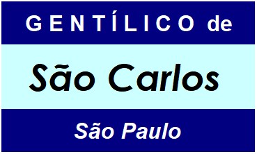 Gentílico da Cidade São Carlos