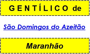 Gentílico da Cidade São Domingos do Azeitão