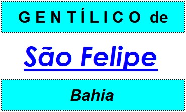 Gentílico da Cidade São Felipe