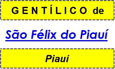 Gentílico da Cidade São Félix do Piauí