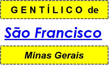 Gentílico da Cidade São Francisco