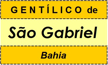 Gentílico da Cidade São Gabriel