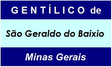 Gentílico da Cidade São Geraldo do Baixio