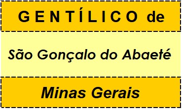 Gentílico da Cidade São Gonçalo do Abaeté