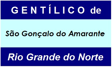 Gentílico da Cidade São Gonçalo do Amarante