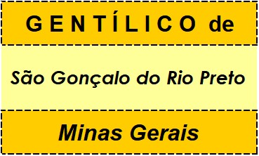 Gentílico da Cidade São Gonçalo do Rio Preto