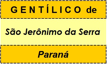 Gentílico da Cidade São Jerônimo da Serra