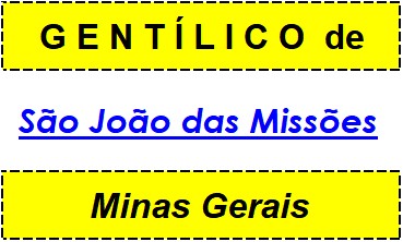 Gentílico da Cidade São João das Missões