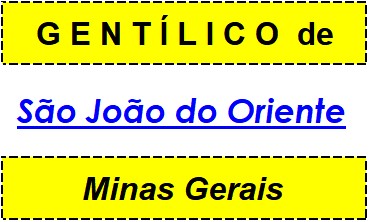 Gentílico da Cidade São João do Oriente