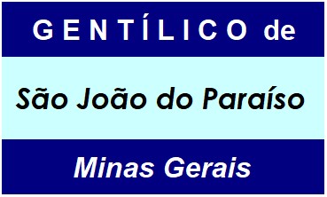 Gentílico da Cidade São João do Paraíso