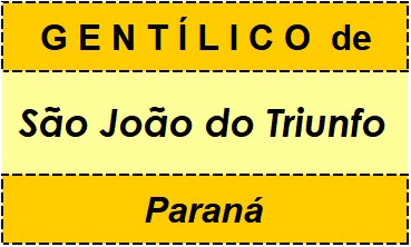 Gentílico da Cidade São João do Triunfo