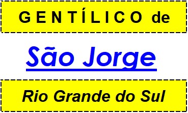 Gentílico da Cidade São Jorge