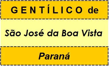 Gentílico da Cidade São José da Boa Vista