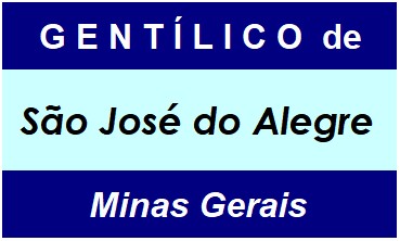 Gentílico da Cidade São José do Alegre