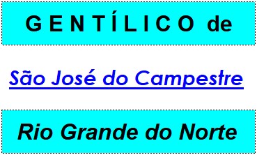 Gentílico da Cidade São José do Campestre