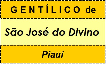 Gentílico da Cidade São José do Divino