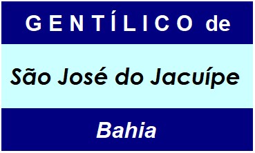 Gentílico da Cidade São José do Jacuípe