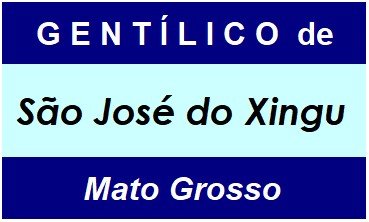 Gentílico da Cidade São José do Xingu