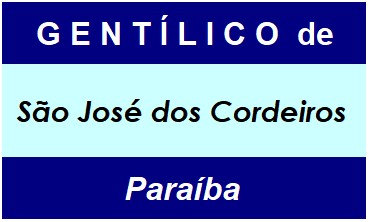 Gentílico da Cidade São José dos Cordeiros