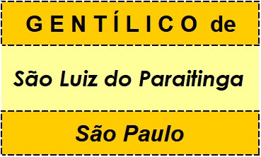 Gentílico da Cidade São Luiz do Paraitinga