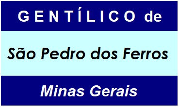 Gentílico da Cidade São Pedro dos Ferros