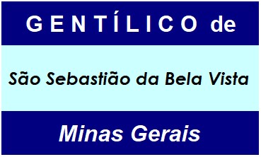 Gentílico da Cidade São Sebastião da Bela Vista